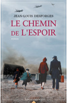 Le chemin de l'espoir