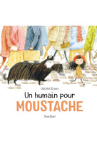 Moustache - un humain pour moustache