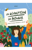 La révolution du potager