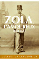 Zola l'amoureux