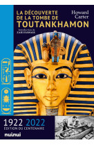 La découverte de la tombe de toutankhamon