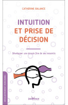 Intuition et prise de décision 