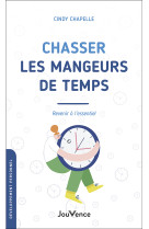 Chasser les mangeurs de temps