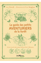 Le guide des petits aventuriers de la forêt