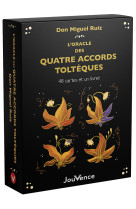 L'oracle des quatre accords toltèques