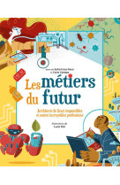 Les métiers du futur