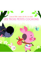 Les 3 petits chochons - coucou! mes contes de fées en relief