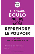 Reprendre le pouvoir