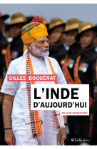 L'inde d'aujourd'hui en 100 questions