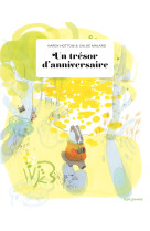 Un trésor d'anniversaire