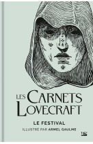 Les carnets lovecraft : le festival