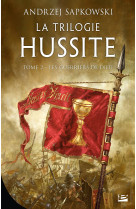 La trilogie hussite, t2 : les guerriers de dieu