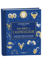 Ma bible de l'astrologie - édition de luxe