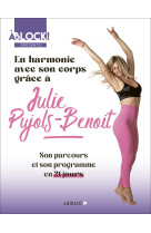 En harmonie avec son corps grâce à julie pujols-benoit