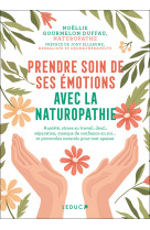 Prendre soin de ses émotions avec la naturopathie