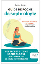 Guide de poche de sophrologie