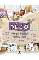 Tout faire soi-même déco