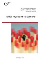 Idees recues sur le burn-out