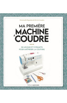 Ma première machine à coudre 