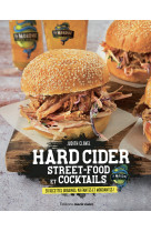 Hard cider street food et cocktails