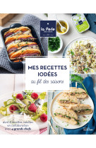 Mes recettes iodées au fil des saisons