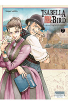 Isabella bird, femme exploratrice t07 - tome 7