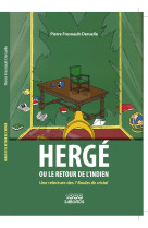 Herge ou le retour de l'indien