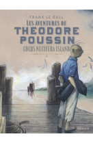 Théodore poussin   récits complets - tome 7 - cocos nucifera island