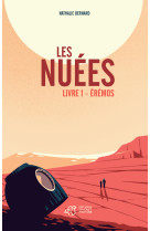 Les nuées - livre 1