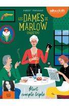 Les dames de marlow enquêtent, tome 1 - mort compte triple