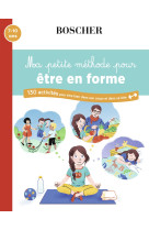 Ma petite méthode pour être en forme