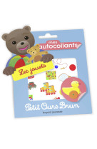 Mes autocollants petit ours brun - les jouets