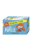 Masking tape mortelle adèle