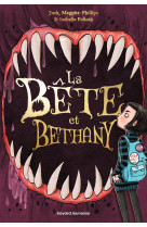 La bête et bethany, tome 01