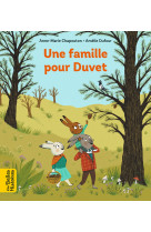 Une famille pour duvet