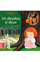 Un doudou si doux