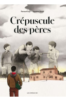 Crépuscule des pères