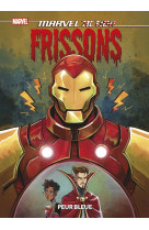 Marvel action frissons : peur bleue