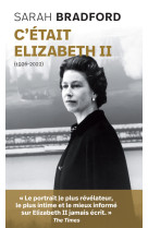 C'était elizabeth ii