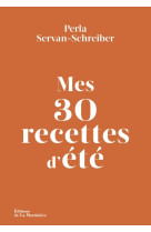 Mes 30 recettes d'été