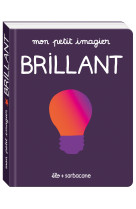 Mon petit imagier - brillant