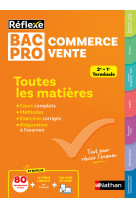 Toutes les matières bac pro commerce-vente - réflexe n° 6