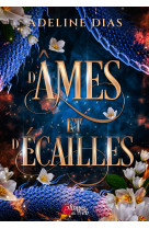 D'ames et d'ecailles