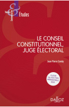 Le conseil constitutionnel, juge électoral