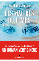 Les maîtres du temps