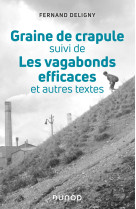 Graine de crapule - suivi de les vagabonds efficaces