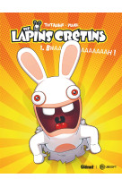 The lapins crétins - tome 01