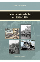 Les chemins de fer en 1914-1918