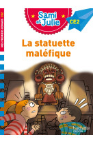 Sami et julie roman ce2 - la statuette maléfique