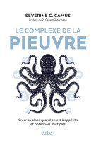 Le complexe de la pieuvre